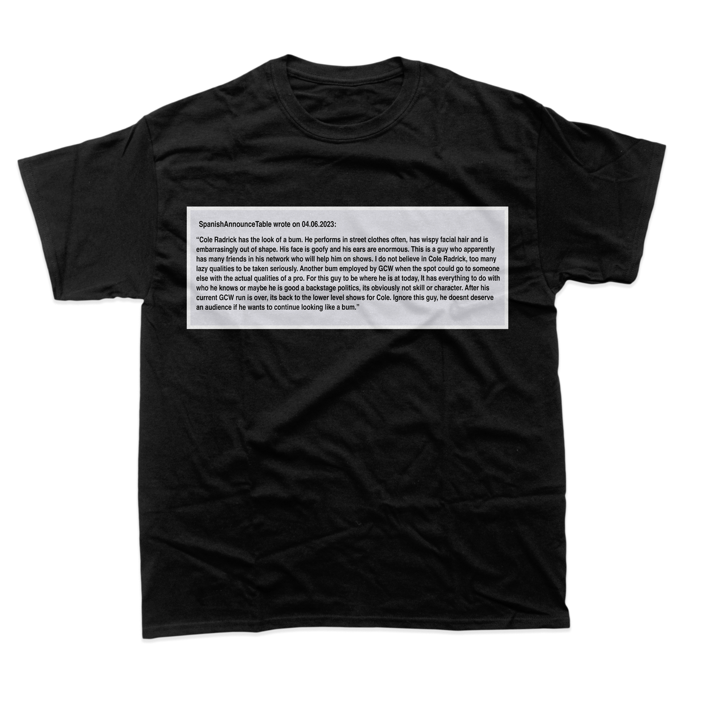 Cole Radrick "Comment" Shirt